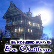 The Mysterious Works of Eve Chuttleson