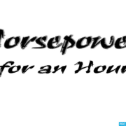 Horsepower for an Hour