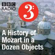 A History of Mozart in a Dozen Objects