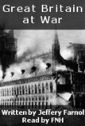 Great Britain at War - A free audiobook by Jeffery Farnol
