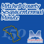 Mitchell County Sesquicentennial Minute