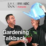 Adelaide's Talkback gardening
