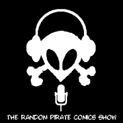 The Random Pirate Comics Show