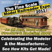 The 2011 Fine Scale Model Railroader EXPO