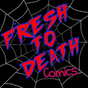 Fresh to Death Comics