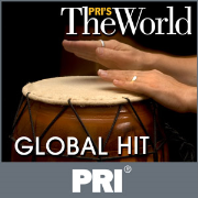 PRI's The World: Global Hit