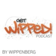 Wippenberg's GET WIPPED! Podcast