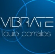 Louie Corrales: Vibrate
