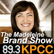 The Madeleine Brand Show