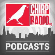 CHIRPradio Podcast