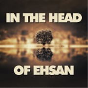 In the head of Ehsan