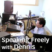 Speaking Freely with Dennis Raimondi