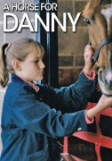 A Horse For Danny
