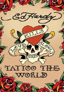 Ed Hardy - Tattoo the World