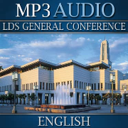 LDS General Conference | MP3 | ENGLISH