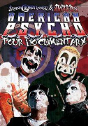 Insane Clown Posse: American Psycho Tour