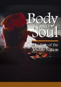 Body and Soul - The State of the Jewish Nation