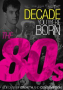 The Decade You Were Born - The 1980's