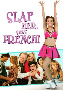 Slap Her, She's French