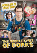 The Secret Lives of Dorks