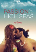 Passion on the High Seas