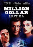 The Million Dollar Hotel