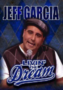 Jeff Garcia: Living the Dream