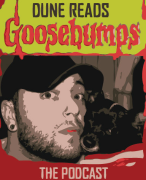 Dune Reads Goosebumps