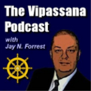 The Vipassana Podcast (and Blog)