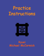 Practice Instructions for Nichiren Buddhism by Ryuei Michael McCormick