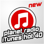 planet radio iTunes hot 40 - 128 kbps MP3