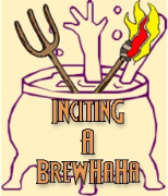 Inciting A BrewHaHa