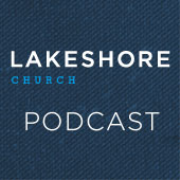 Latest Sermons from Lakeshore Church