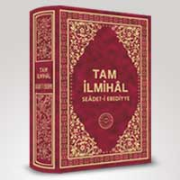 Tam İlmihal 1. kısım (Seadet-i Ebediyye) 