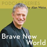Contrarian Consulting » Podcasts Series: Brave New World