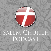 Salem Church Podcast