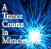 A Transcendental Course in Miracles