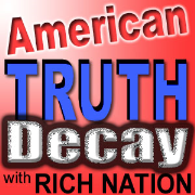 American Truth Decay with Rich Nation