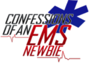 Confessions of an EMS Newbie