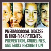 CME Outfitters - Pneumococcal Disease in High-Risk Patients: Prevention, Guidelines, and Early Recognition