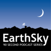 EarthSky 90-Second Podcast