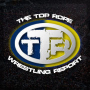 The Top Rope Wrestling Report