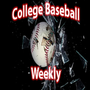 College Baseball Weekly