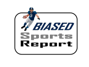 Biased Sports Report!