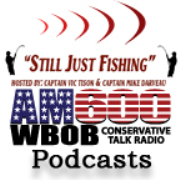 Still Just Fishing Podcasts - AM600 WBOB