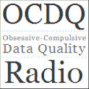 Obsessive-Compulsive Data Quality (OCDQ) Radio