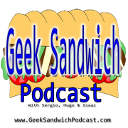 Geek Sandwich Podcast