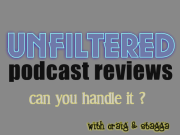 UNFILTERED podcast reviews