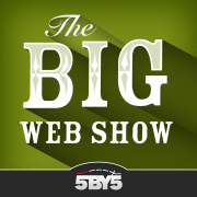 The Big Web Show Videos