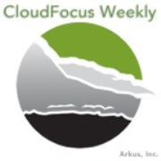 CloudFocus Weekly - A weekly cloud computing podcast